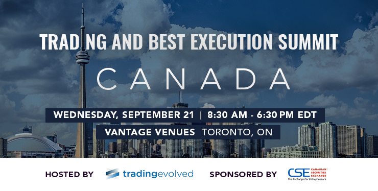 2022-09-21-Trading-Evolved-Trading-and-Best-Execution-Summit-Canada_Website.jpg